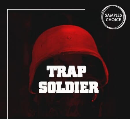 Samples Choice Trap Soldier WAV